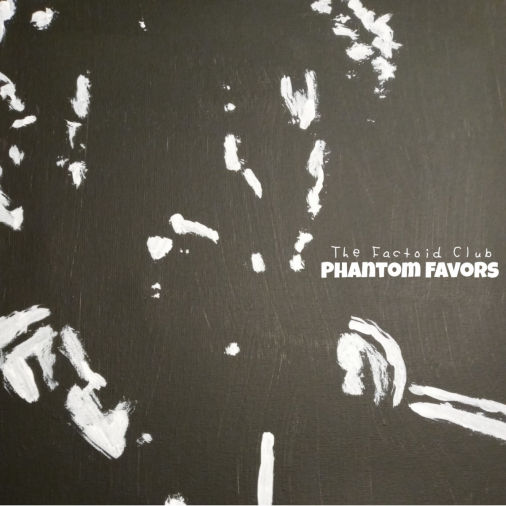 The Factoid Club album cover: Phantom Favors